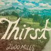 Gear & Wellness * | Mountaineers Books Thirst: 2600 Miles To Home Home Page